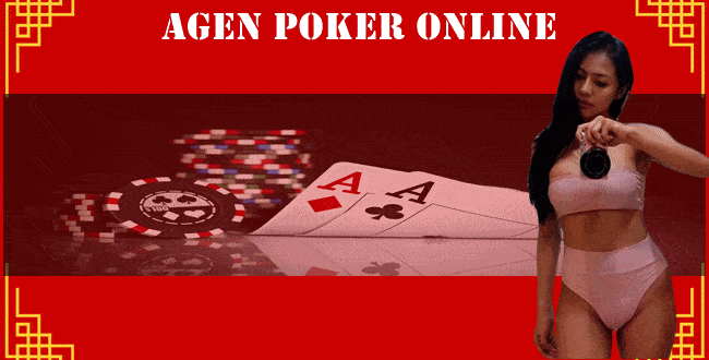 Keuntungan Bermain Dalam Agen Poker Online Yang Perlu Diketahui